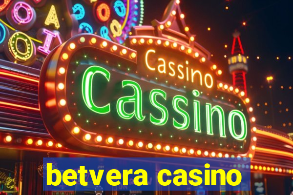 betvera casino